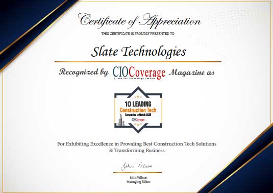 Certificate or Appreciation presented to Slate Technologies for CIO Coverage top 10 leading construction technology companies to watch in 2025.